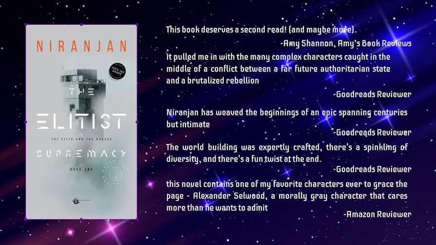 A graphic of a starry background with a book cover. The book cover is The Elitist by Niranjan. There are several glowing reviews on the book as well.